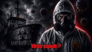 Xaqiiqada Ka Danbaysa Hantavirus | Qisadii Oo Dhamaystiran
