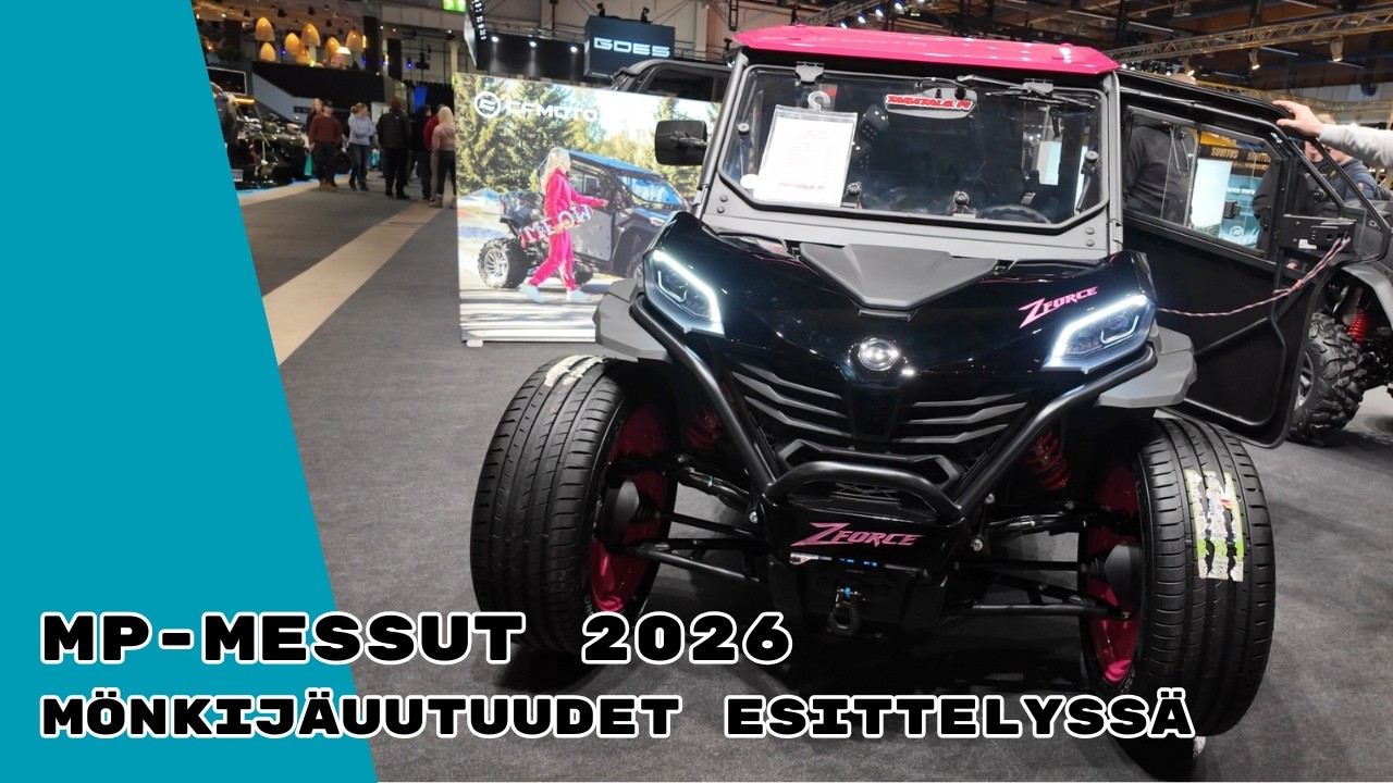 MP Messut 2026 Mönkijäuutuudet | Osa 1