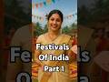 Folk Festivals of India Part 1 | #shorts #shortsfeed #festival #staticgk #folk