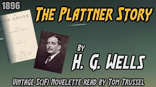 The Plattner Story by H. G. Wells -Vintage Science Fiction short story sleepstory human voice