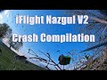 Crash Compilation with the iFlight Nazgul + Getting stuck in the tree