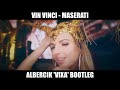 Vin vinci  maserati  albercik vixa bootleg 