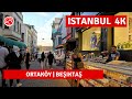 Ortaköy Beşiktaş Istanbul 2023 Walking Tour|4k 60fps