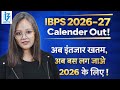 IBPS 2026–27 Calendar Out 🔔 | Ab Intezaar Khatam, Ab Mission Selection 2026 ! 💯Er. Soni jha #ibps 