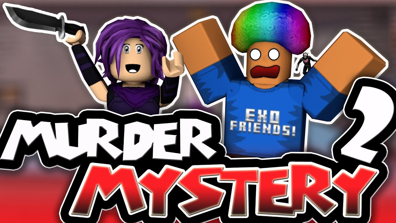 Roblox | Murder Mystery 2 w/ExoRandy - YouTube