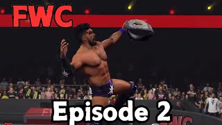 WWE 2K24 FWC LIVE STREAM EFED EPISODE 2 ( LETS GO
