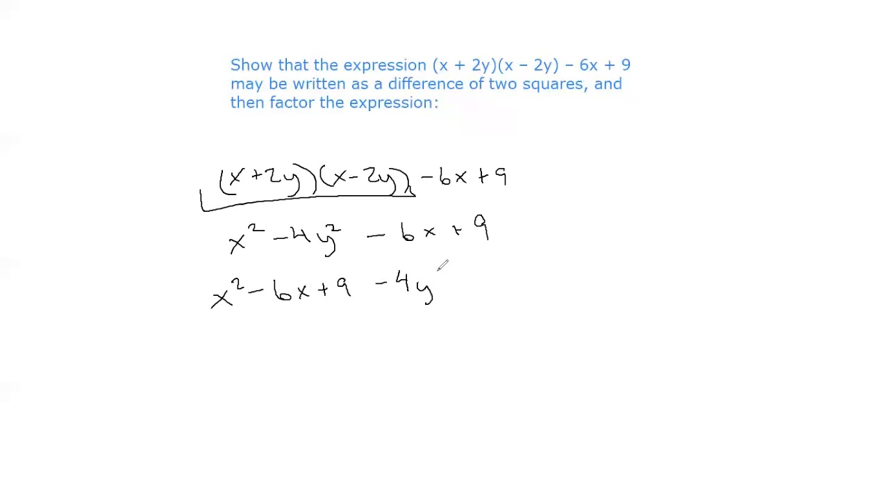 difference-of-squares-advanced-x-2y-x-2y-6x-9-youtube