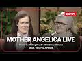 Healing the Walking Wound - Mother Angelica &amp; Sr. Briege McKenna