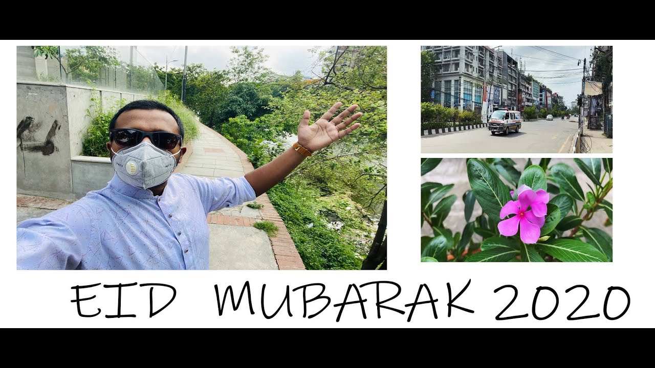 ঈদ মোবারক FROM BANGLADESH - Eid Special Vlogs 2020 - YouTube