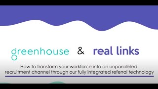 Real Links Employee Referral Integration with Greenhouse