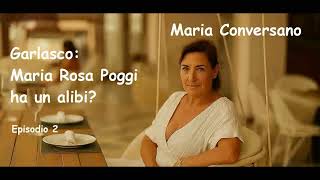 Download Lagu Garlasco: Maria Rosa Poggi ha un alibi ?  Episodio  2  #chiarapoggi  #mariarosapoggi MP3 Download Lagu Garlasco: Maria Rosa Poggi ha un alibi ?  Episodio  2  #chiarapoggi  #mariarosapoggi MP3