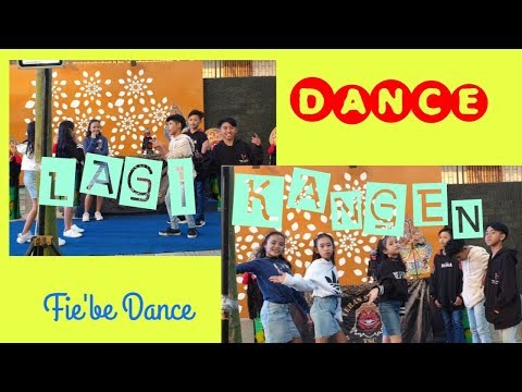 Dance LAGI KANGEN_Gita Youbi | CR | Koreo: T'Deva | by Fie'be dance