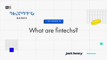 What are fintechs? | Decoding: Banks | Episode 8