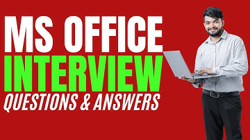 Top 25 MS Office Interview Questions and Answers for 2025