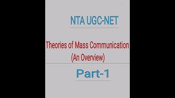 UGC-NET Theories of Mass Communication (Part-1)