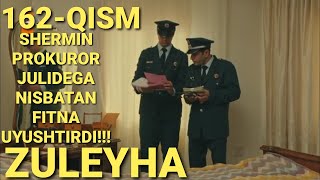 ZULEYHA 162 - QISM O'ZBEK TILIDA(TURK SERIALI) # ЗУЛЕЙХА 162 - КИСМ УЗБЕК ТИЛИДА (ТУРК СЕРИАЛИ)