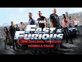 Dom and Dommer (FAST &amp; FURIOUS 1-8 and HOBBS &amp; SHAW)