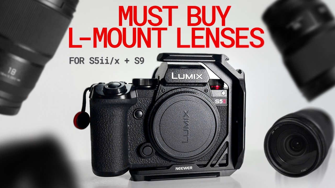 My Favorite Lumix S5ii & S9 Lenses For 2025! (For All Budgets)