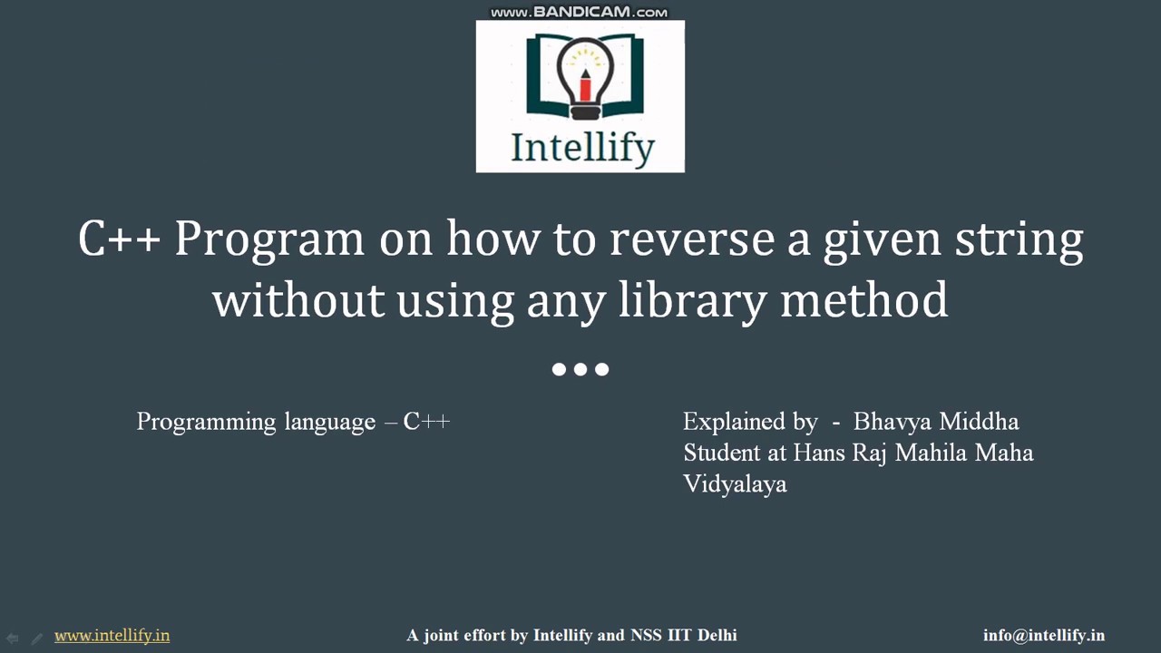 C++ Program on how to reverse a given string without using any library ...