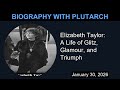 Elizabeth Taylor: A Life of Glitz, Glamour, and Triumph | Biography With Plutarch