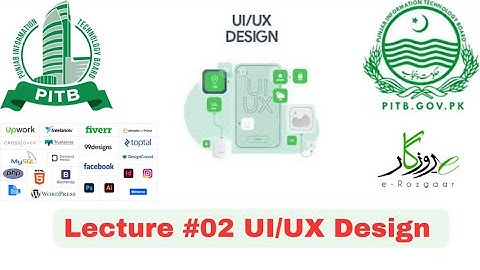 Lecture #02 | UI/UX Design | e-Rozgaar - Freelancing Training Program