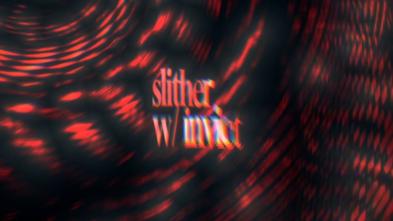 Watch rquny & INVICT - slither on YouTube Watch rquny & INVICT - slither on YouTube