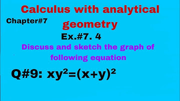 Q#9 of exercise 7.4 of calculus with analytical geometry