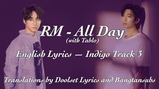 RM - All Day (with Tablo) | Eng Lyrics | Indigo Track 3