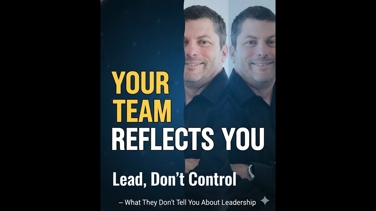 The Hard Truth About Managing Down: Your Team Is a Mirror of Your Leadership