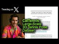 CalTennis: Large-Scale 3D Tennis Pose Dataset