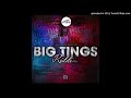ZIM DANCEHALL CLASSICS: BIG TINGS RIDDIM MIXTAPE BY DJ NUNGU