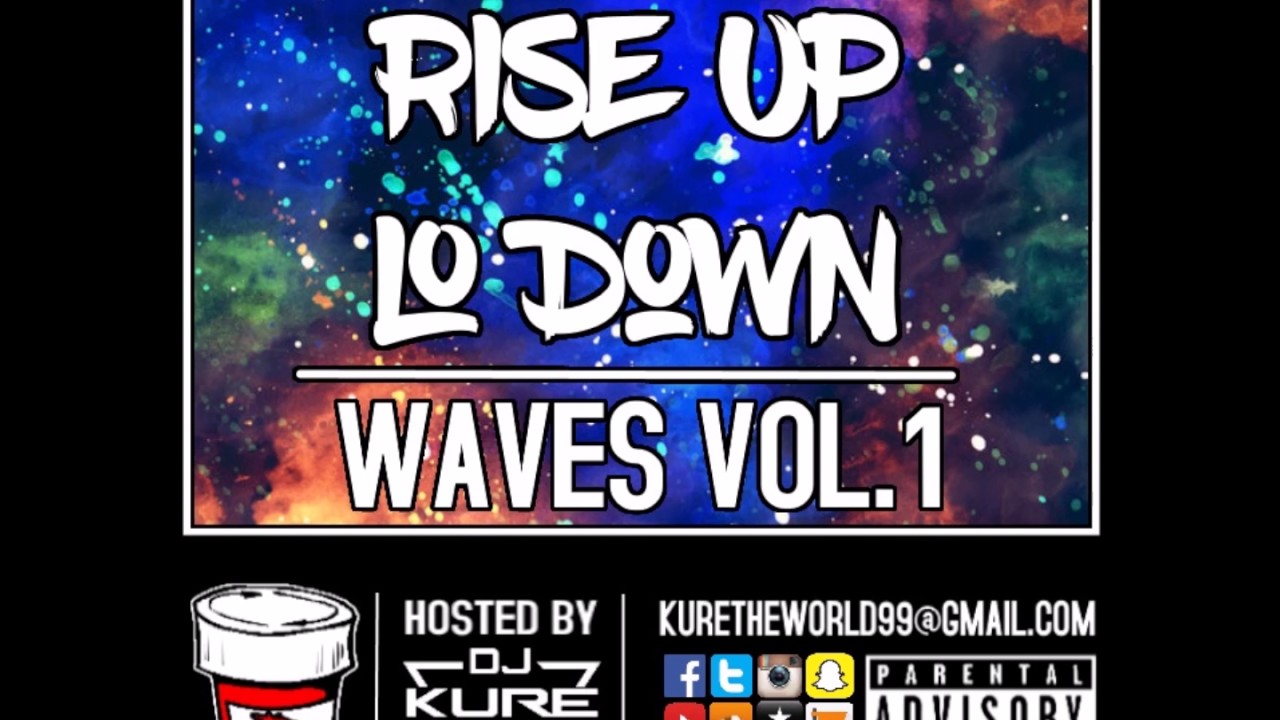 Rise Up - Lo Down (Prod By Trunk Knockers)