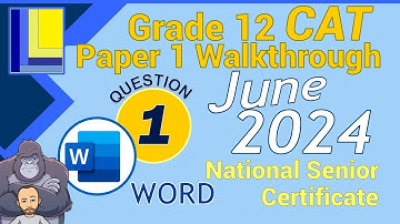 Computer Applications Technology | Grade 12 | Paper 1 June 2024 | Q1 - Word Document