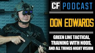 Don Edwards | Greenline Tactical, Training With Nods, And All Things Night Vision screenshot 4