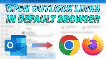 How to Open Outlook Links in Your Default Browser