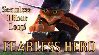 Fearless Hero (Hero Version) [HIGH QUALITY 1 HOUR VERSION!]