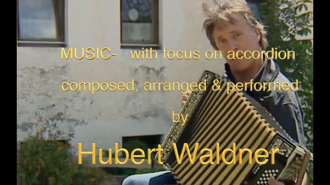Accordion Sampler, music composed for & with accordion by Hubert Waldner