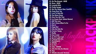 Download Lagu B L A C K P I N K FULL A L B U M PLAYLIST 2022 BEST SONGS UPDATED MP3