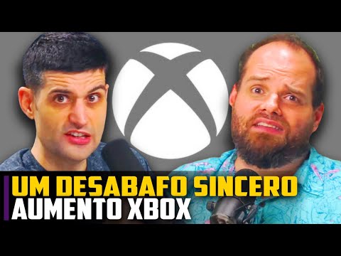 Um DESABAFO SINCERO sobre o aumento do Xbox