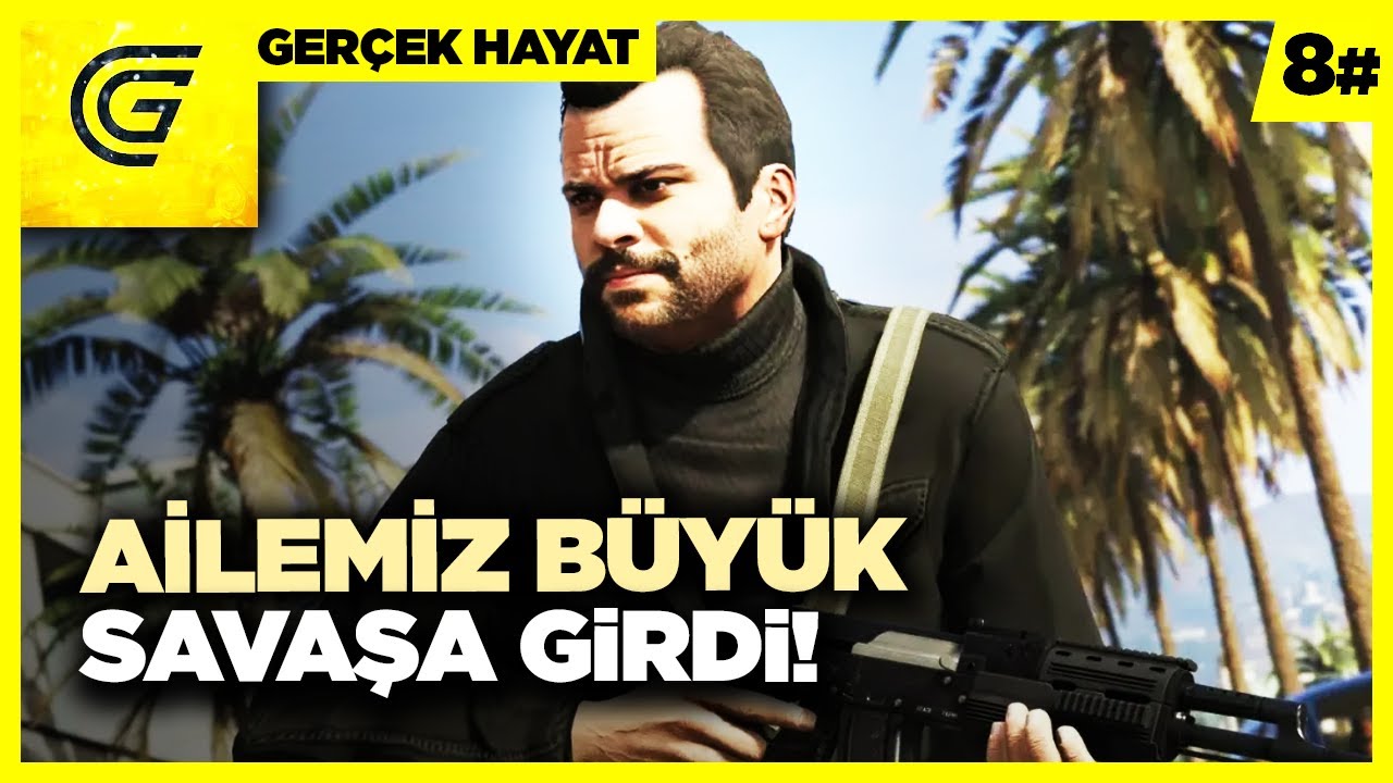 AİLEMİZ SAVAŞTA HERKESİ BEKLİYORUM ASLANLARIM ! GTA 5 GERÇEK HAYAT #8