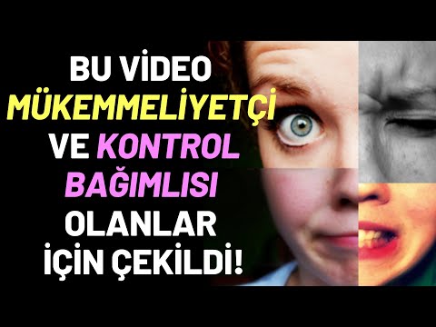 Video: Mükemmeliyetçilik: 