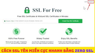 CÁCH TẠO CHỨNG CHỈ SSL MIỄN PHÍ CHO TÊN MIỀN TRÊN HOSTING CPANEL BẰNG ZEROSSL - CỰC NHANH