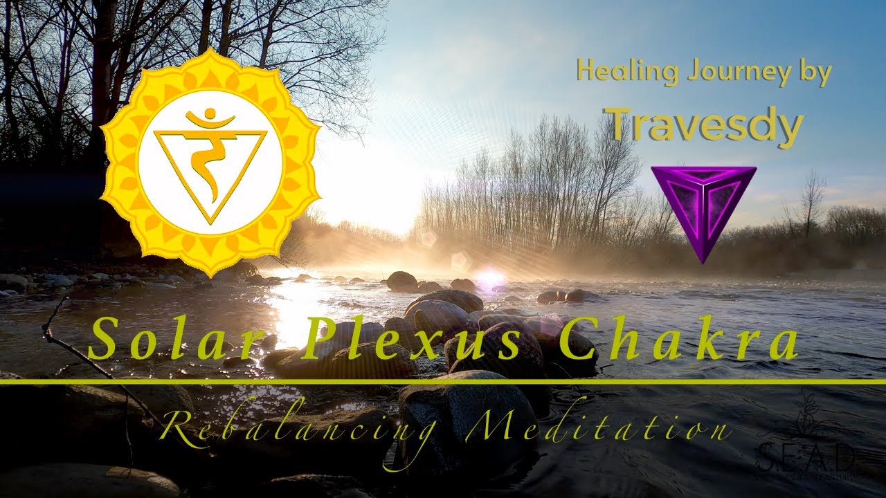 Guided Solar Plexus Chakra Rebalancing Meditation - YouTube