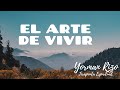 EL ARTE DE VIVIR