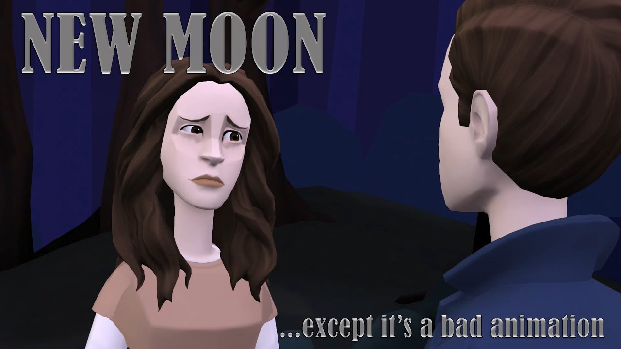 Twilight: New Moon except it's a bad animation