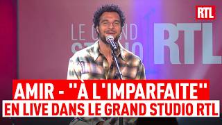 Amir - À l'imparfaite (Live) Le Très Grand Studio RTL