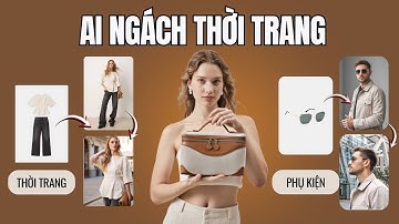 Vượt Xa NANO BANANA - AI Tốt Nhất cho Người Bán Hàng Online và Thời Trang