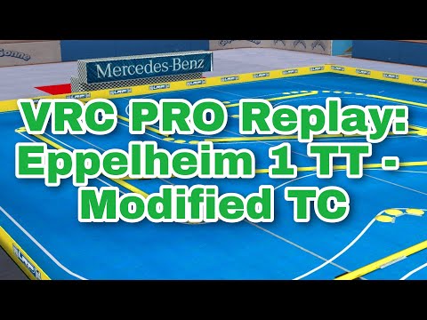 VRC PRO Replay - Eppelheim 1 TT - Modified TC