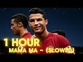 1 HOUR MAMA MA Super Slowed Tiktok Version