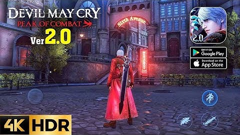 Devil May Cry: Peak Of Combat Mobile Gameplay Walkthrough Part 1 [4K ULTRA HD]